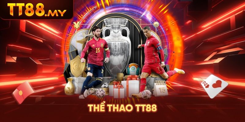 Thể thao TT88 với giao diện cá cược bóng đá và kèo thể thao trực tuyến